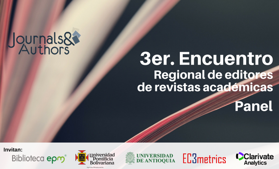 Panel del 3er. Encuentro Regional de Editores de Revistas Académicas